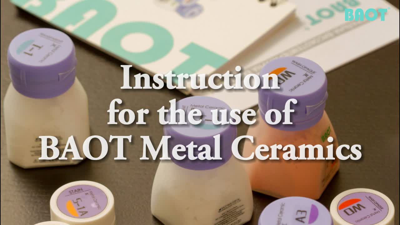 BAOT Céramique | Instruction pour l'utilisation de BAOT Metal Ceramics
